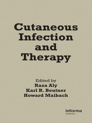 cover image of Cutaneous Infection and Therapy